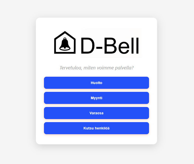 DBell vastaanottonäyttö — asiakas valitsee palvelun yhdellä painalluksella